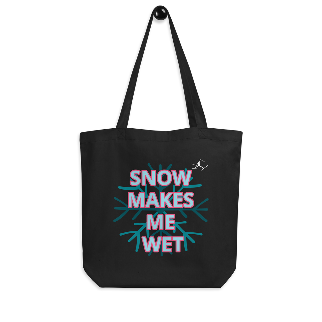 SKIMAN SNOW MAKES ME WET SEND IT Eco Tote Bag